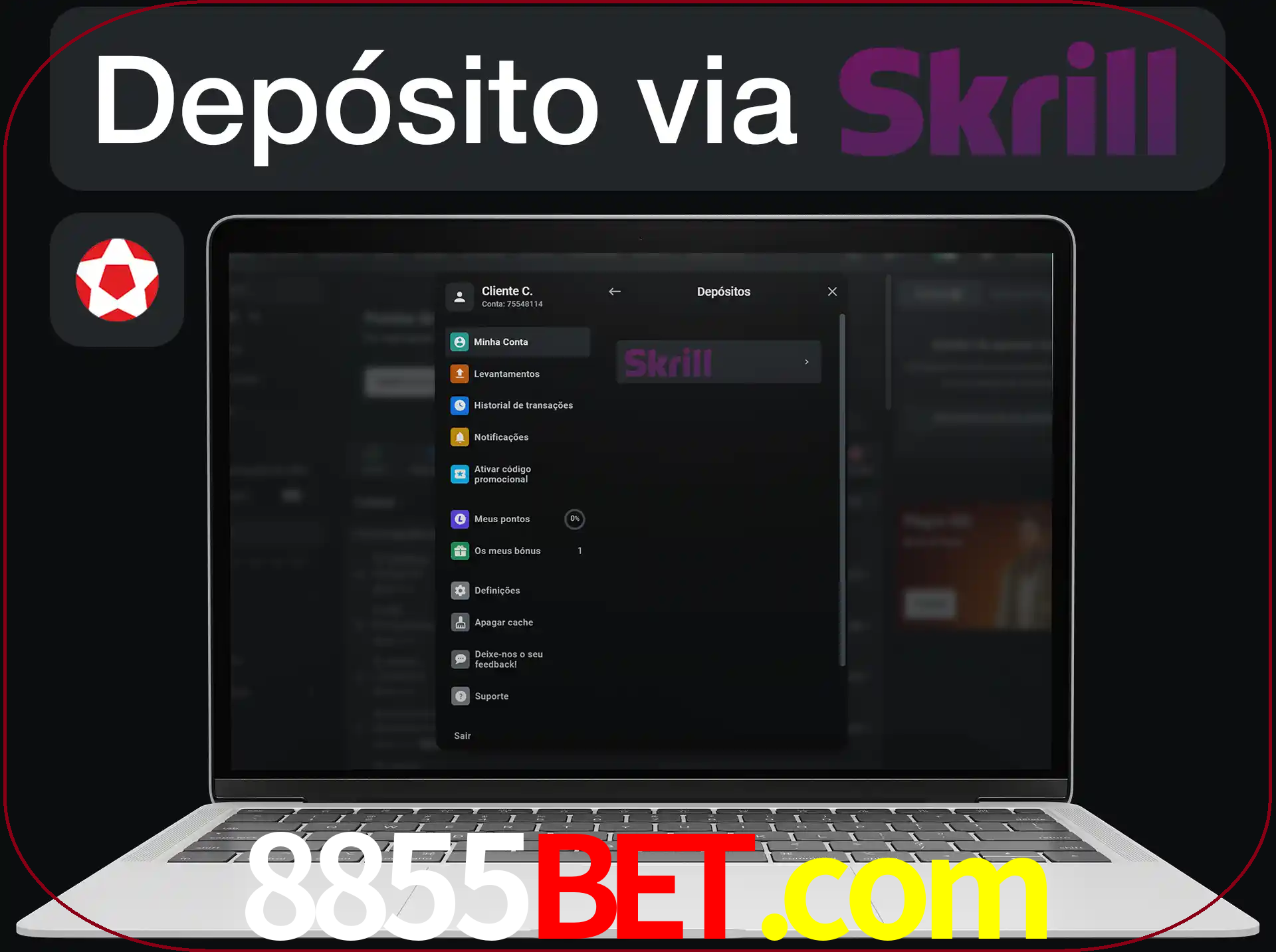 Fazer depósitos com Skrill.